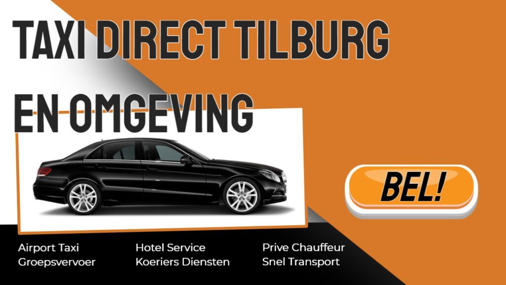 Taxi Tilburg en omstreken